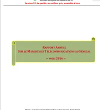 Rapport annuel 2016 sur le marché des télécommunications au Sénégal